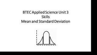 BTEC Applied Science Unit 3 Skills Standard Deviation [upl. by Ilojna]