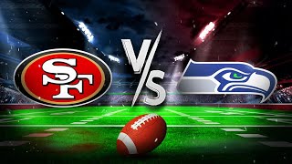 49ers VS Seahawks Live Reaction [upl. by Tedda444]