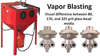 Vapor Honing Glass Bead Blasting Media Visual Finishes by Grit [upl. by Tseng369]