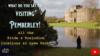 Visiting Pemberley Pride and Prejudice filming locations at Lyme Park English Country House [upl. by Atiek]