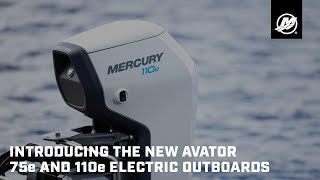 Amplify Your Adventure with Mercury Avator 75e and 110e Electric Outboards [upl. by Dodwell772]