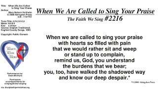 TFWS 2216  When We Are Called to Sing Your Praise  1v 4x  audio Dean McIntyre via GBoD [upl. by Gnap]