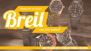 Relojes Breil realmente son tan malos [upl. by Akel]