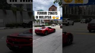 FERRARI 296GTS IN MALAYSIA 😱🤯ferrari automobile viralshorts shorts [upl. by Acker]