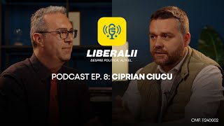 Liberalii – Podcast Ep 8 Ciprian Ciucu primarul Sectorului 6 [upl. by Alrick959]