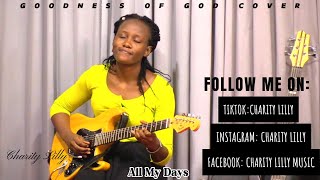 Goodness of God  Bethel Music Guitar Cover  Charity Lilly [upl. by Hinkel]