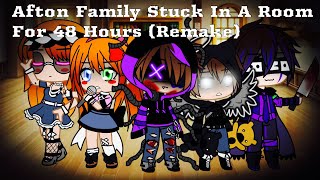 The Afton Family Stuck In A Room For 48 Hours remake  little AU change  FNAF [upl. by Nabetse723]