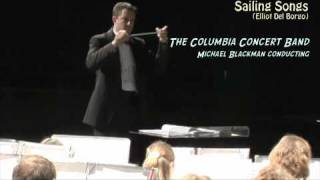 Sailing Songs Columbia Concert Band [upl. by Otina167]