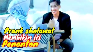 PRANK SHOLAWAT BIKIN BAPER PENONTON [upl. by Adnorrahs]