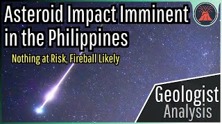 Asteroid Impact Imminent in the Philippines Nothing to Fear When it Occurs [upl. by Wessling]