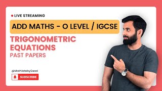 IGCSEO Level Add Maths  Trigonometric Equations Past Papers [upl. by Atarman]