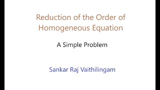 Reduction of the Order of Homogeneous Equation [upl. by Redman]