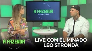 A FAZENDA 10  Leo Stronda participa da Live com Eliminado [upl. by Ttiwed]