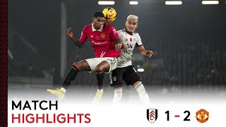 Fulham 12 Manchester United  Premier League Highlights  LastGasp Defeat [upl. by Sairtemed]