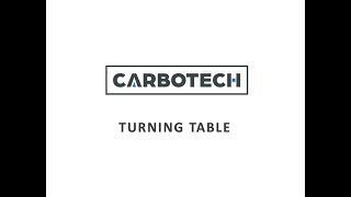 CARBOTECH TURNING TABLE EN VERSION 05 2024 [upl. by Paugh]