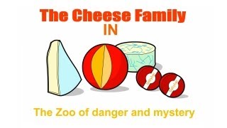 The Cheese Family [upl. by Annoved142]