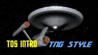 Star Trek TOS Intro In TNG Style [upl. by Curnin]