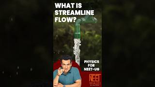 WHAT Is STREAMLINE FLOW FLUID MECHANICS physics ncertphysics science ncert science neet [upl. by Hsihsa]