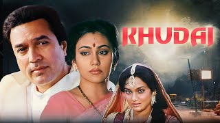 Khudai खुदाई  Hindi Full Movie  Rajesh Khanna Super Hit Film  Madhavi Deepika  Old Hindi Movies [upl. by Marlette]