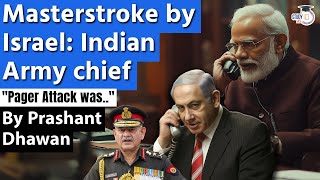 MASTER STROKE BY ISRAEL says Indian Army Chief  PM Modi Calls Netanyahu after Lebanon Attack [upl. by Eta497]