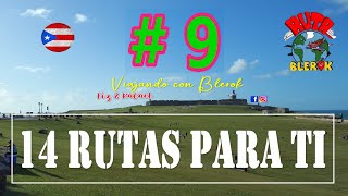 9 RUTAs para ti 14 RUTAs en Puerto Rico 2024 [upl. by Seilenna]