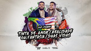 Henrique e Juliano  TINTA DE AMOR REALIDADE OU FANTASIA DUAS VIDAS  TO BE Ao Vivo Em Brasília [upl. by Godfrey]