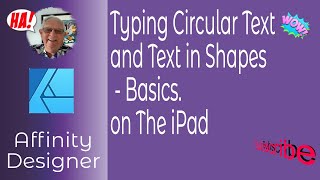 Type Circular Text Or Text On Shapes in Affinity Designer on The iPad Basic Skills [upl. by Llerahc]