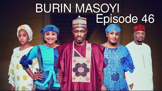 BURIN MASOYI Episode 46 [upl. by Adeirf820]