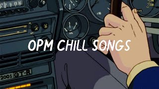 OPM Filipino playlist songs to listen to on a late night drive [upl. by Hahsia155]