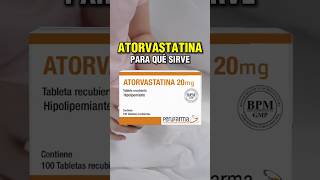 Atorvastatina qué es y para qué sirve farmacologia farmacia medicamentos medicina [upl. by Rorie142]