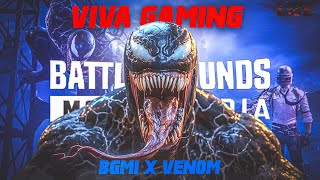 Venom…  Teamcode Viva Gaming Streaming  Bgmi live stream Malayalam  bgmilive [upl. by Dene]