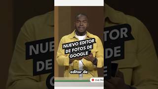 Nuevo editor de fotos de Google [upl. by Ecirtaed237]