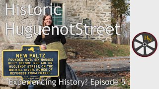 18thCentury Homes at Historic Huguenot Street  Experiencing History  Episode 5 [upl. by Schilit700]