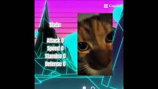 Choose your character Cat edition they got low stats lol cat catty funny haveagoodday shorts [upl. by Bowe716]