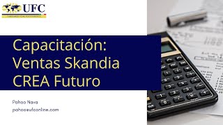 Capacitación Ventas Skandia CREA Futuro [upl. by Muryh]