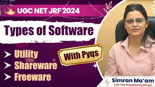 Types of Software  PYQs 202024  ICT  UGC NET  Apni University  By Simran Mam [upl. by Alleira406]