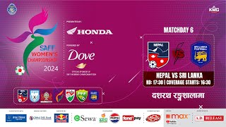 Nepal Vs Sri Lanka  SAFF Womens Championship 2024  Kartik 08  Kantipur MAX HD LIVE [upl. by Dov922]