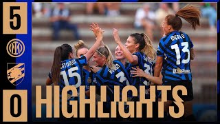 ESORDIO A 5 STELLE ⚽⚽⚽⚽⚽  INTER 50 SAMPDORIA  HIGHLIGHTS WOMEN 202425 ⚽⚫🔵 [upl. by Nylanej555]