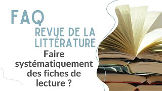 FAQ  Faut il systématiquement faire des fiches de lecture [upl. by Ailegra]