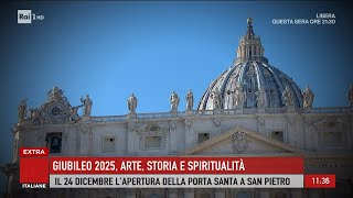 Giubileo 2025 arte storia e spiritualità  Storie italiane 26112024 [upl. by Reseta80]