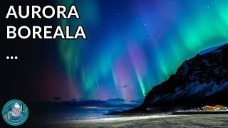 Ce este Aurora Boreala [upl. by Ahsirkal]