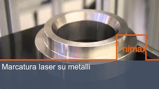 Nimax  Marcatura laser su metalli [upl. by Nhguaved]