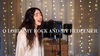 O Lord My Rock And My Redeemer  Sovereign Grace Music cover by Genavieve Linkowski [upl. by Lilyan579]