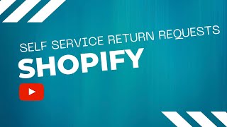 Finally Shopify Store Self Service Return Requests Management [upl. by Ettennan766]