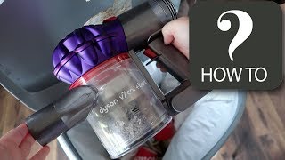 How to empty a Dyson V7 Vacuum [upl. by Assirrec822]