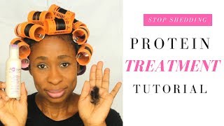 Stop Relaxed Hair Shedding with Protein Treatment  Tutorial [upl. by Orlov]