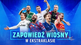 ZAPOWIEDŹ WIOSNY  Ekstraklasa  Transfery sparingi kto będzie mistrzem a kto spadnie [upl. by Noillid]