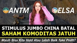 Bahas Saham ANTM INCO ELSA ENRG GEMS BUMI MDKA Bagaimana Nasib Saham Komoditas Kedepannya [upl. by Schroder]