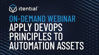 How to Apply DevOps Source Control amp Promotion Principles to Network Automations with Itential [upl. by Suellen]