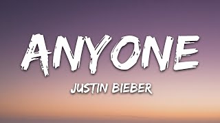 Justin Bieber  Anyone Lyrics [upl. by Alard]